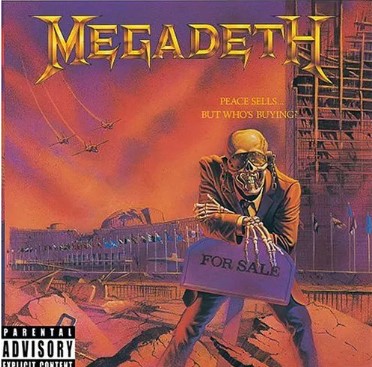 PEACE SELLS... BUT WHO�S BUYING